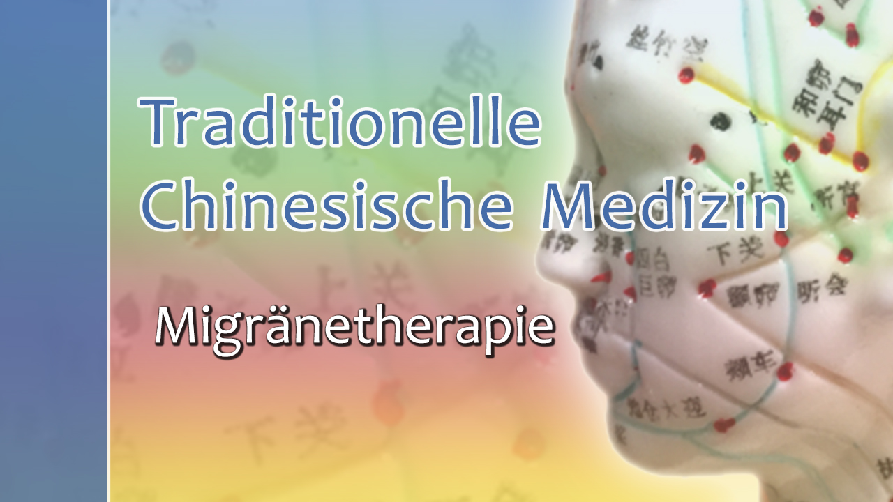 TCM Aufbaukurs Migränetherapie