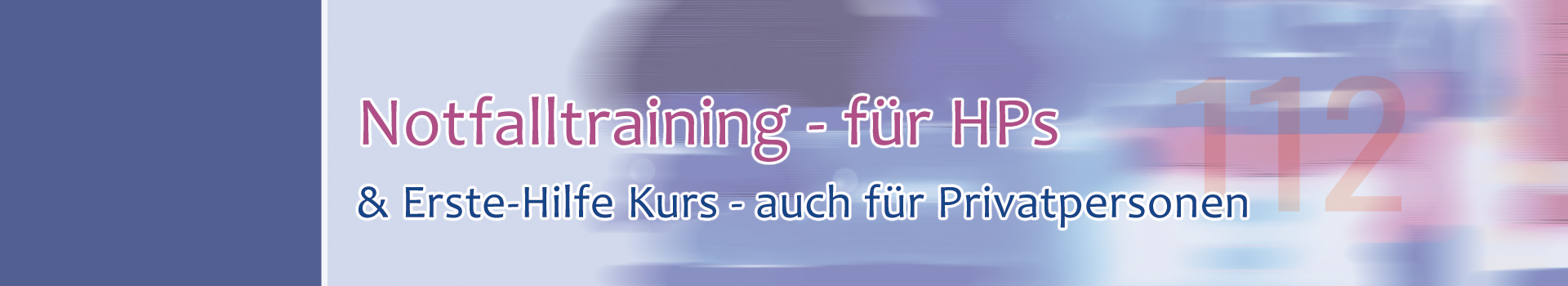 Werbebanner mit der Aufschrift: Notfalltraining - für HPs und Erste-Hilfe Kurs - auch für Privatpersonen. Das Bild zeigt eine abstrahierte Szene eines von rechts anfahrenden Rettungswagens. Alles in Pink- und Blautönen gehalten.
